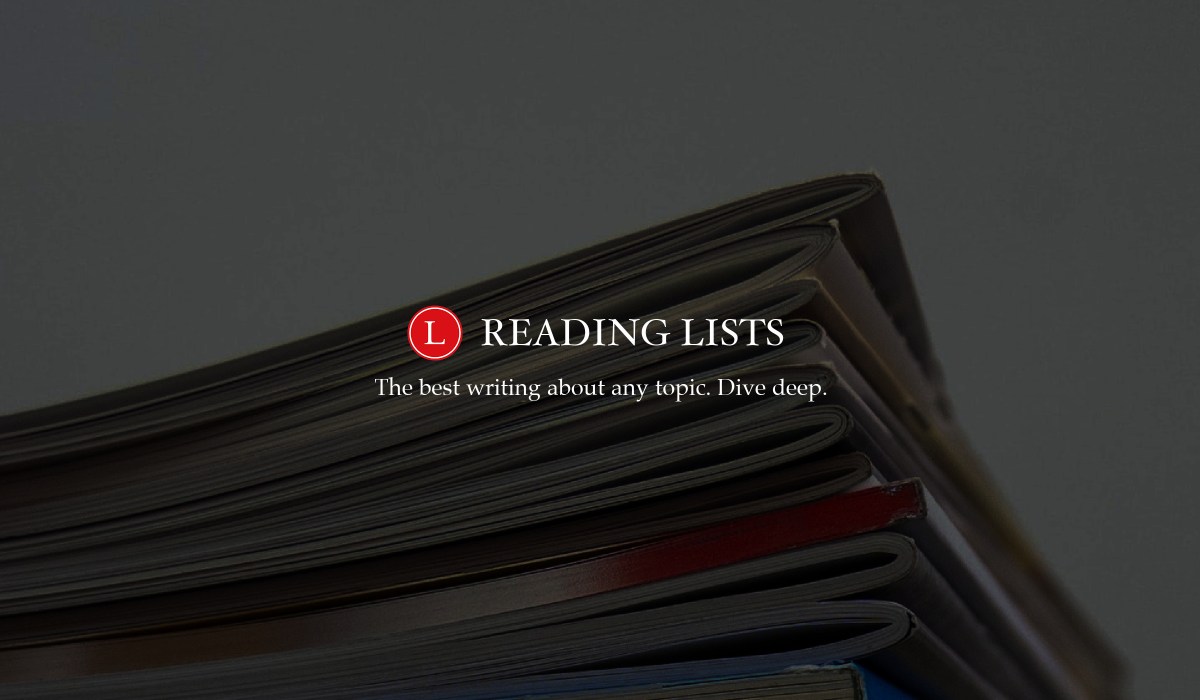 Graphic that reads "Reading Lists: The best writing about any topic. Dive deep." Dark background with faint cross-section image of a stack of magazines.